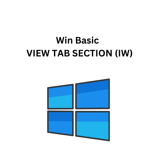 Win Basic 21. VIEW TAB SECTION (IW)